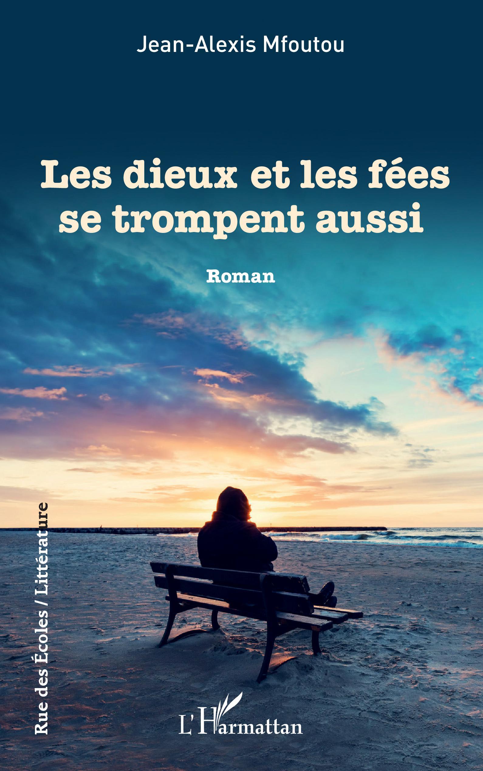 Les dieux et les fées se trompent aussi (9782343252414-front-cover)