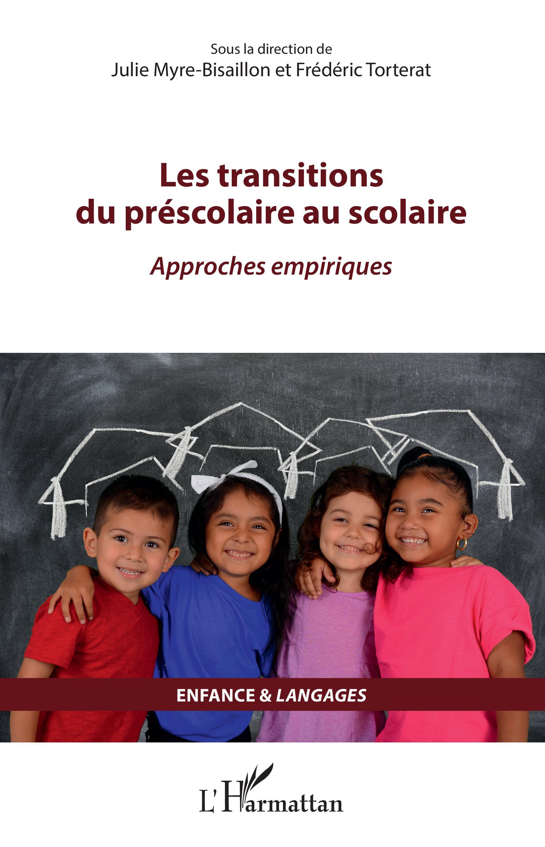 Les transitions du préscolaire au scolaire, Approches empiriques (9782343228563-front-cover)