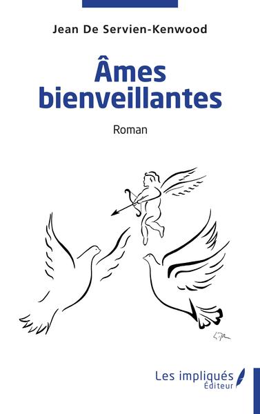 Ames bienveillantes, Roman (9782343254432-front-cover)
