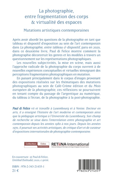 La photographie, entre fragmentation des corps et virtualité des espaces, Mutations artistiques contemporaines (9782343214351-back-cover)