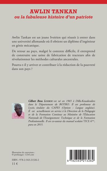 Awlin Tankan ou la fabuleuse histoire d'un patriote. Roman (9782343213262-back-cover)