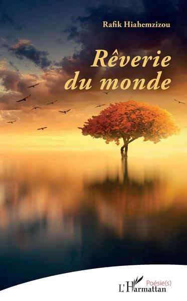 Rêverie du monde (9782343215587-front-cover)