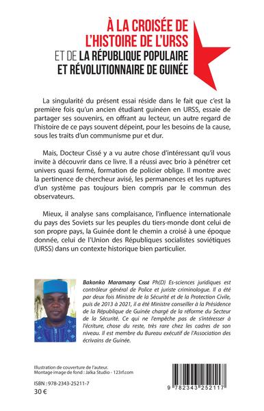 À la croisée de l'histoire de l'URSS, et de la République populaire et révolutionnaire de Guinée (9782343252117-back-cover)