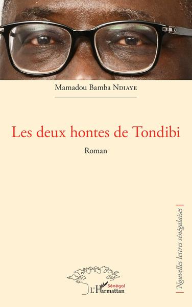 Les deux hontes de Tondibi. Roman (9782343217710-front-cover)
