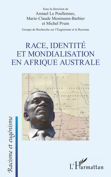 Race, identité et mondialisation en Afrique australe (9782343211862-front-cover)