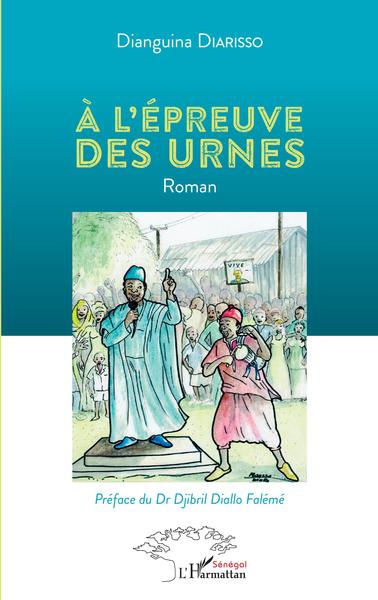 A l'épreuve des urnes, Roman (9782343222127-front-cover)