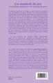 Les standards du jazz, Encyclopédie alphabétique des classiques du genre - précédée d'une Introduction au jazz (Musique et psych (9782343219967-back-cover)