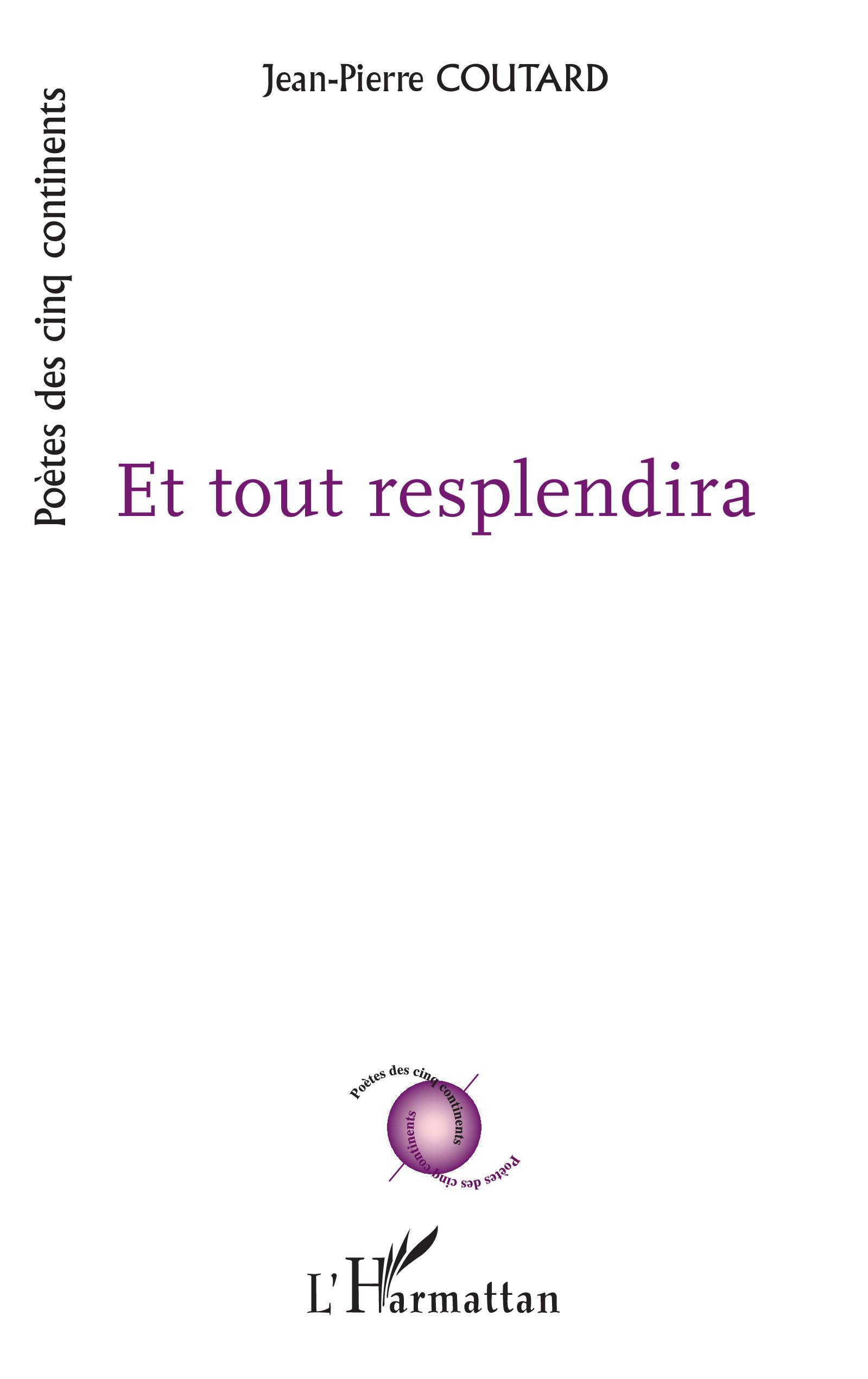 Et tout resplendira (9782343246154-front-cover)