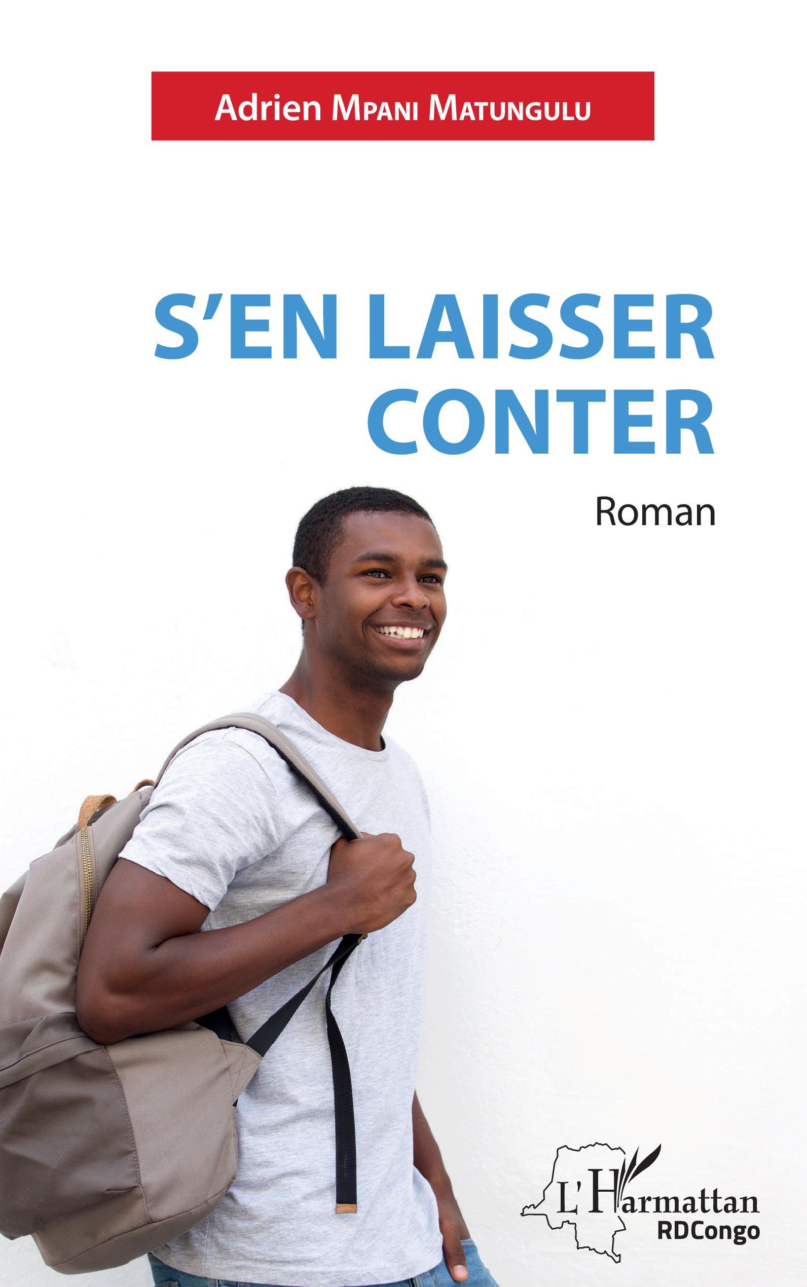 S'en laisser conter, Roman (9782343249759-front-cover)