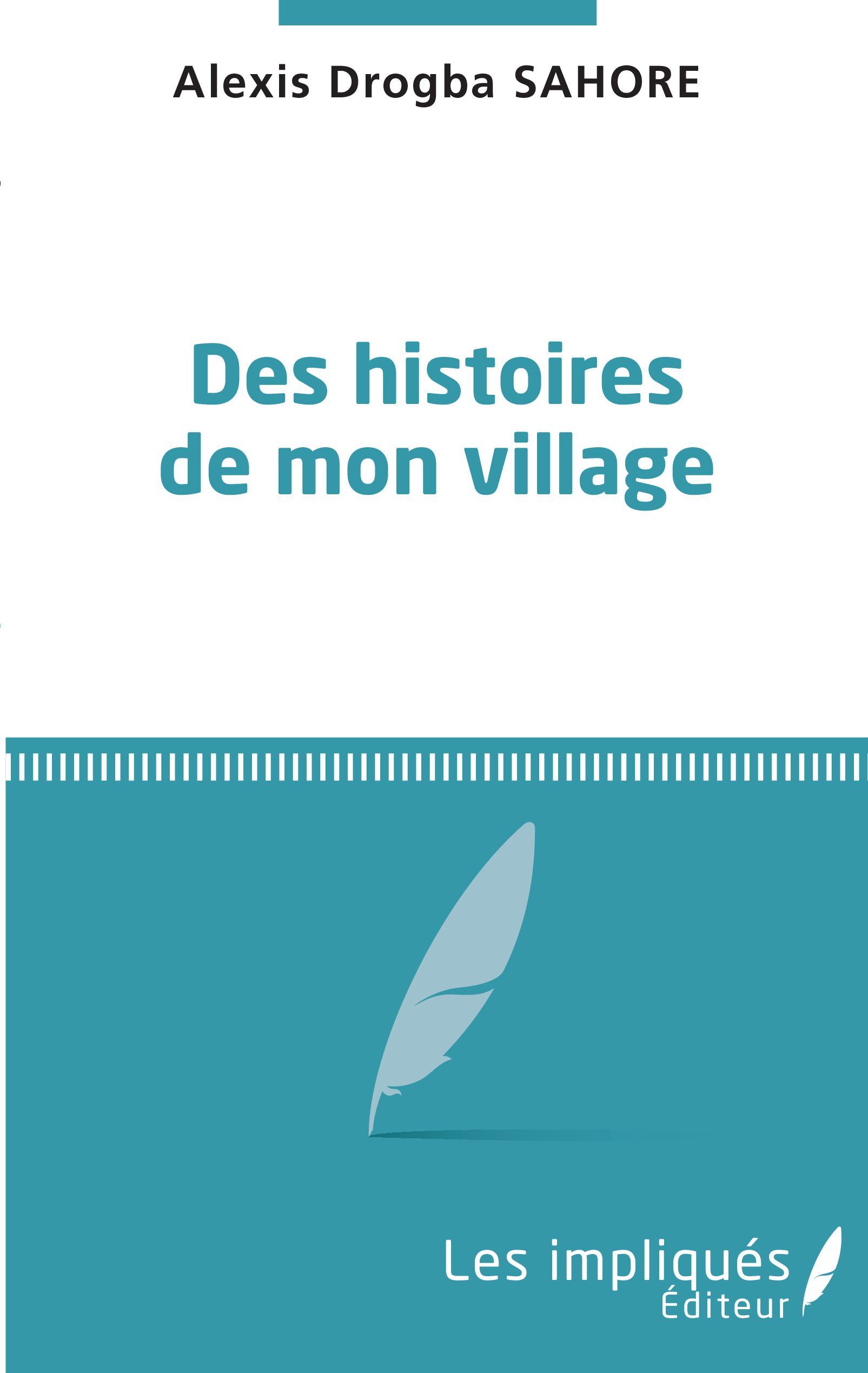 Des histoires de mon village (9782343223155-front-cover)