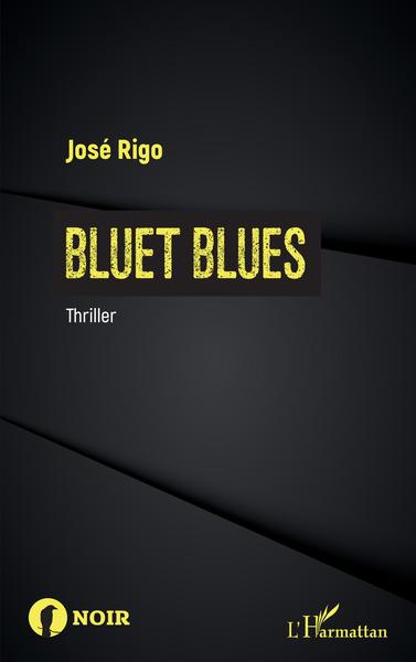 BLUET BLUES (9782343242279-front-cover)