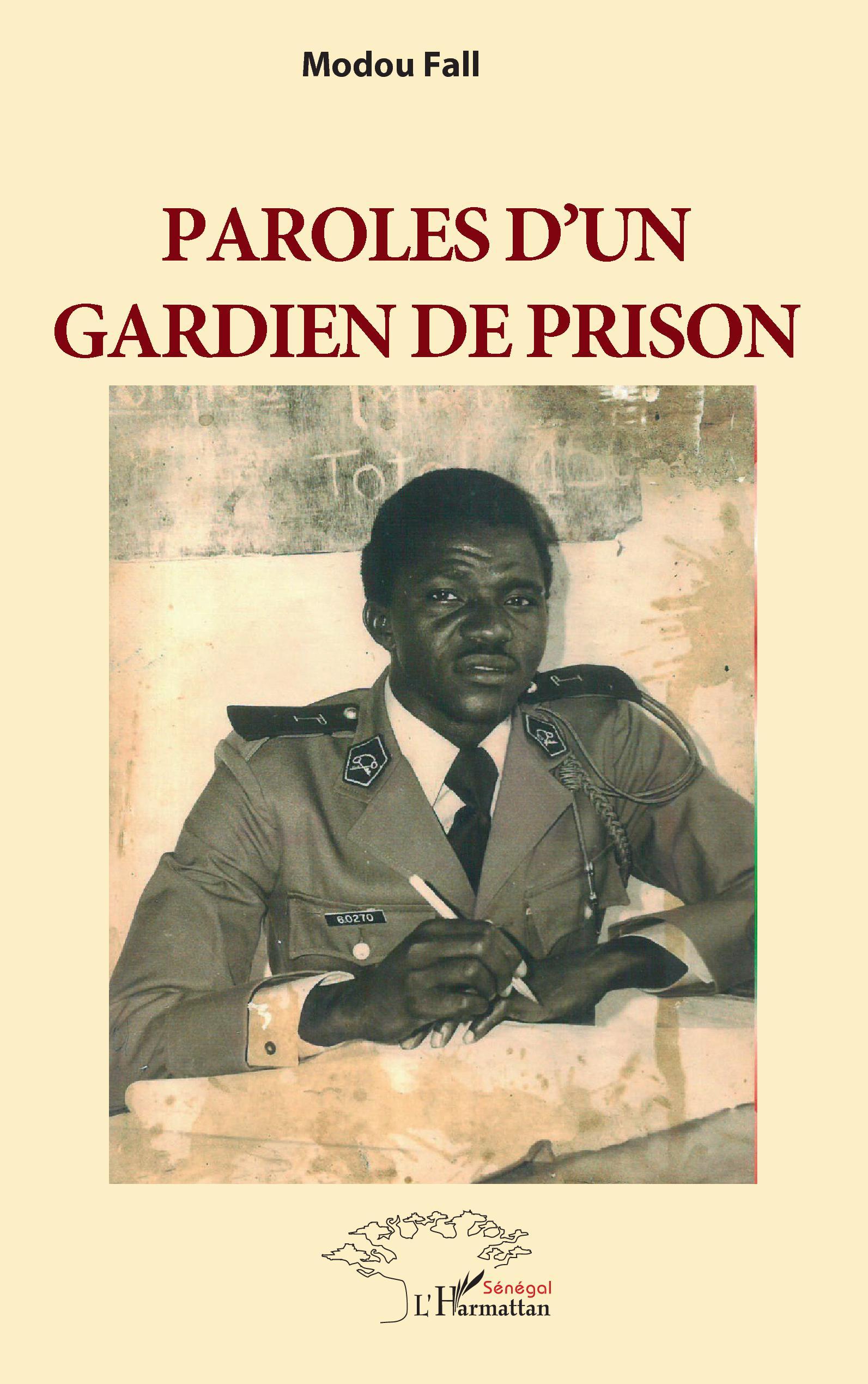 Paroles d'un gardien de prison (9782343252537-front-cover)