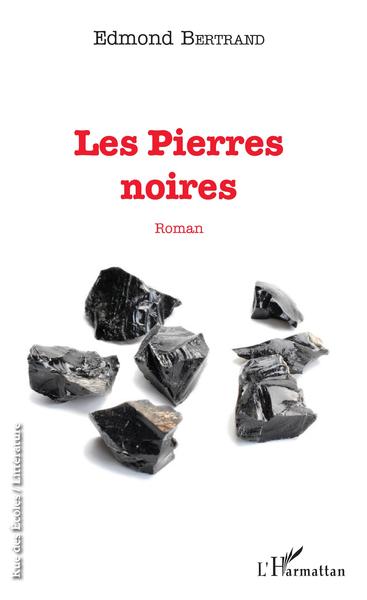Les Pierres noires (9782343200217-front-cover)