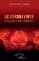 Le Coronavirus un jour une histoire! (9782343231068-front-cover)