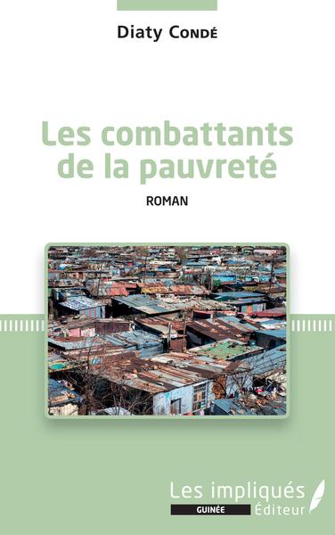 Les combattants de la pauvreté, Roman (9782343253589-front-cover)