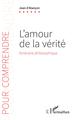 L'amour de la vérité, Itinéraire philosophique (9782343256207-front-cover)