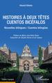 HISTOIRES À DEUX TETES / CUENTOS BICÉFALOS (9782343233857-front-cover)