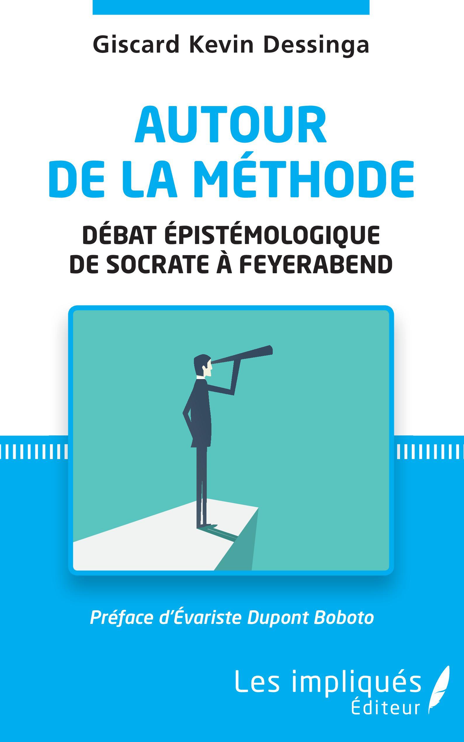 Autour de la méthode, Débat épistémologique de Socrate à Feyerabend (9782343251813-front-cover)