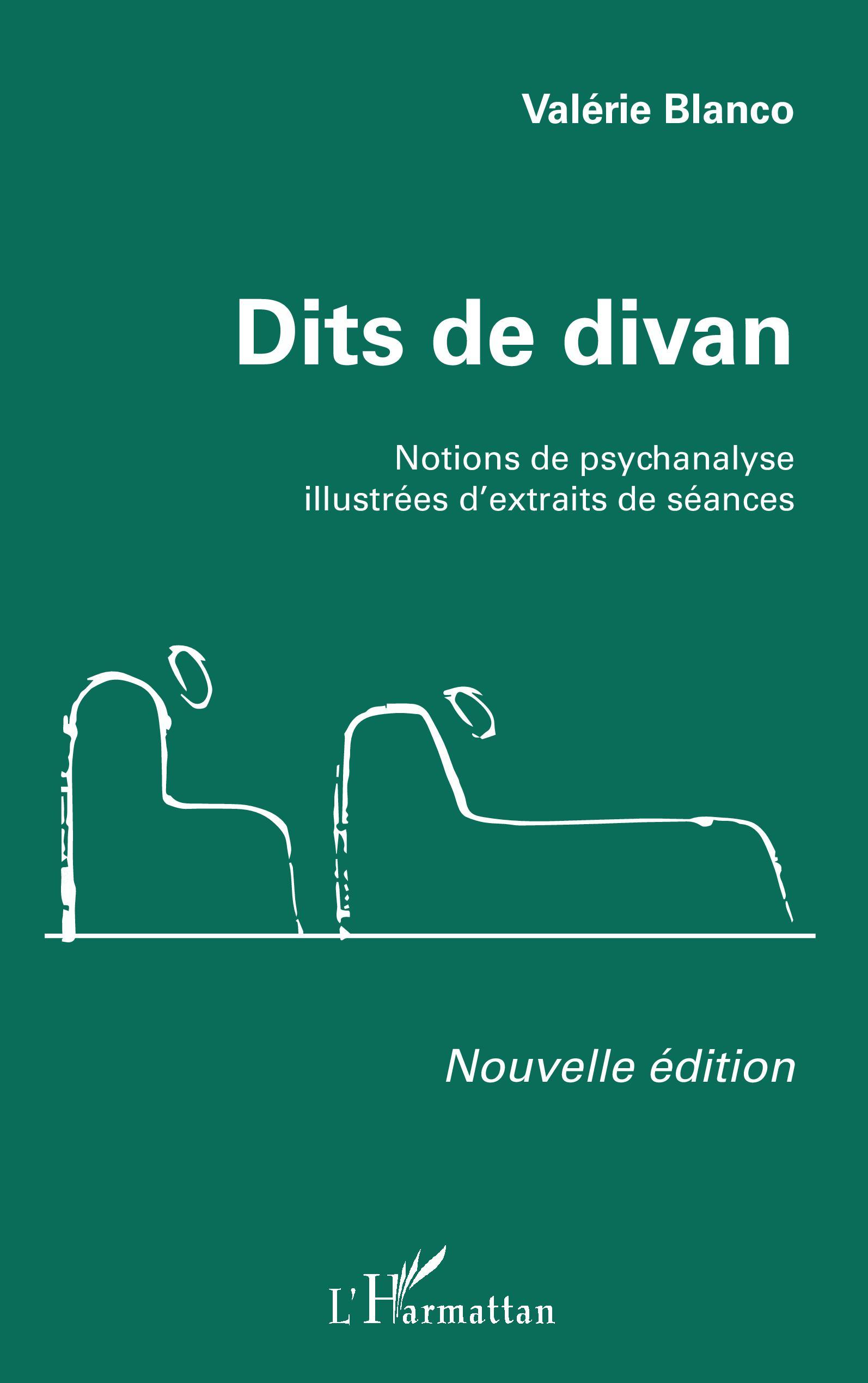 Dits de divan (Nouvelle édition), Notions de psychanalyse illustrées d'extraits de séances (9782343226675-front-cover)