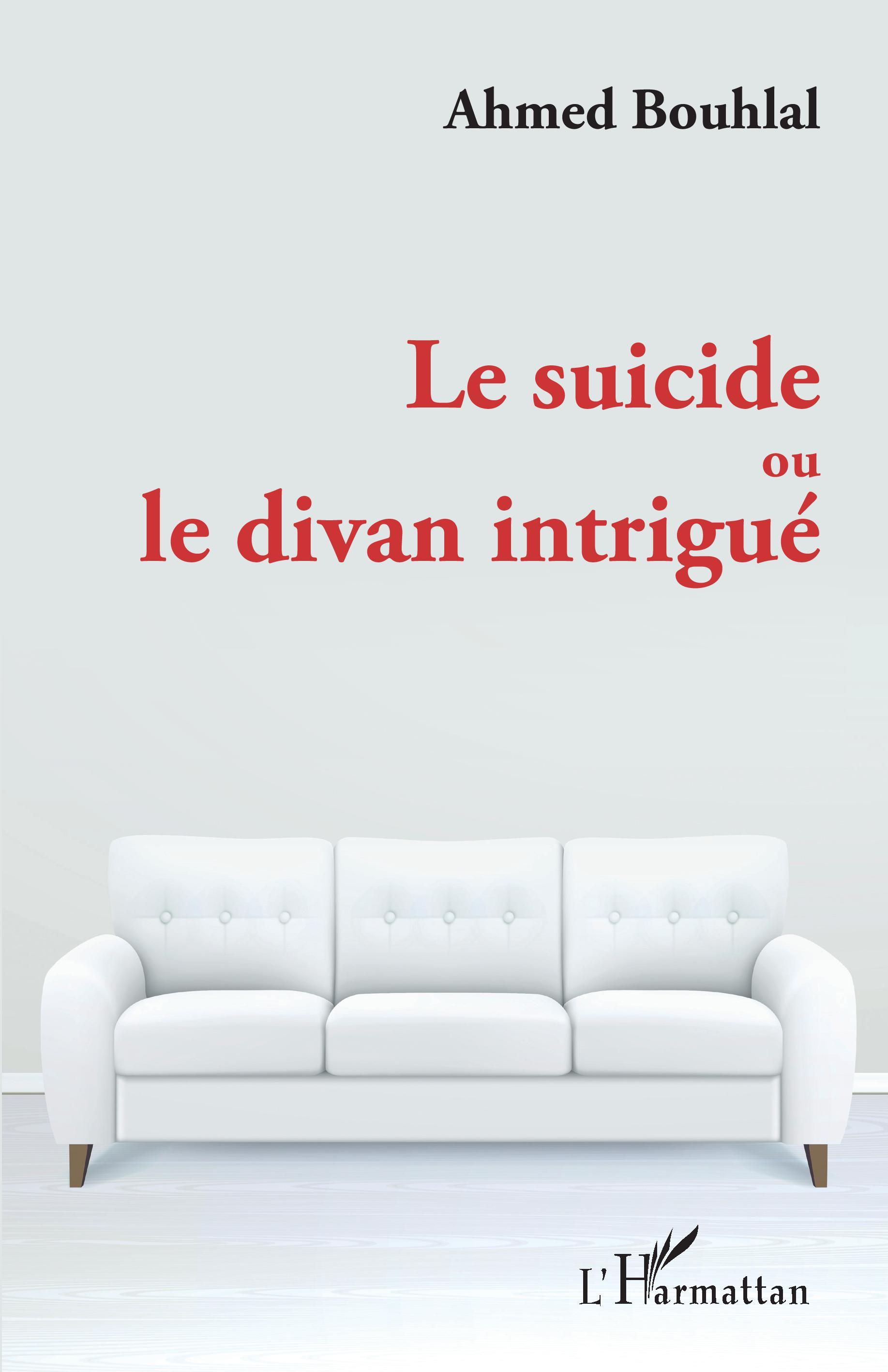 Le suicide ou le divan intrigué (9782343244792-front-cover)