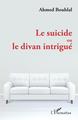Le suicide ou le divan intrigué (9782343244792-front-cover)