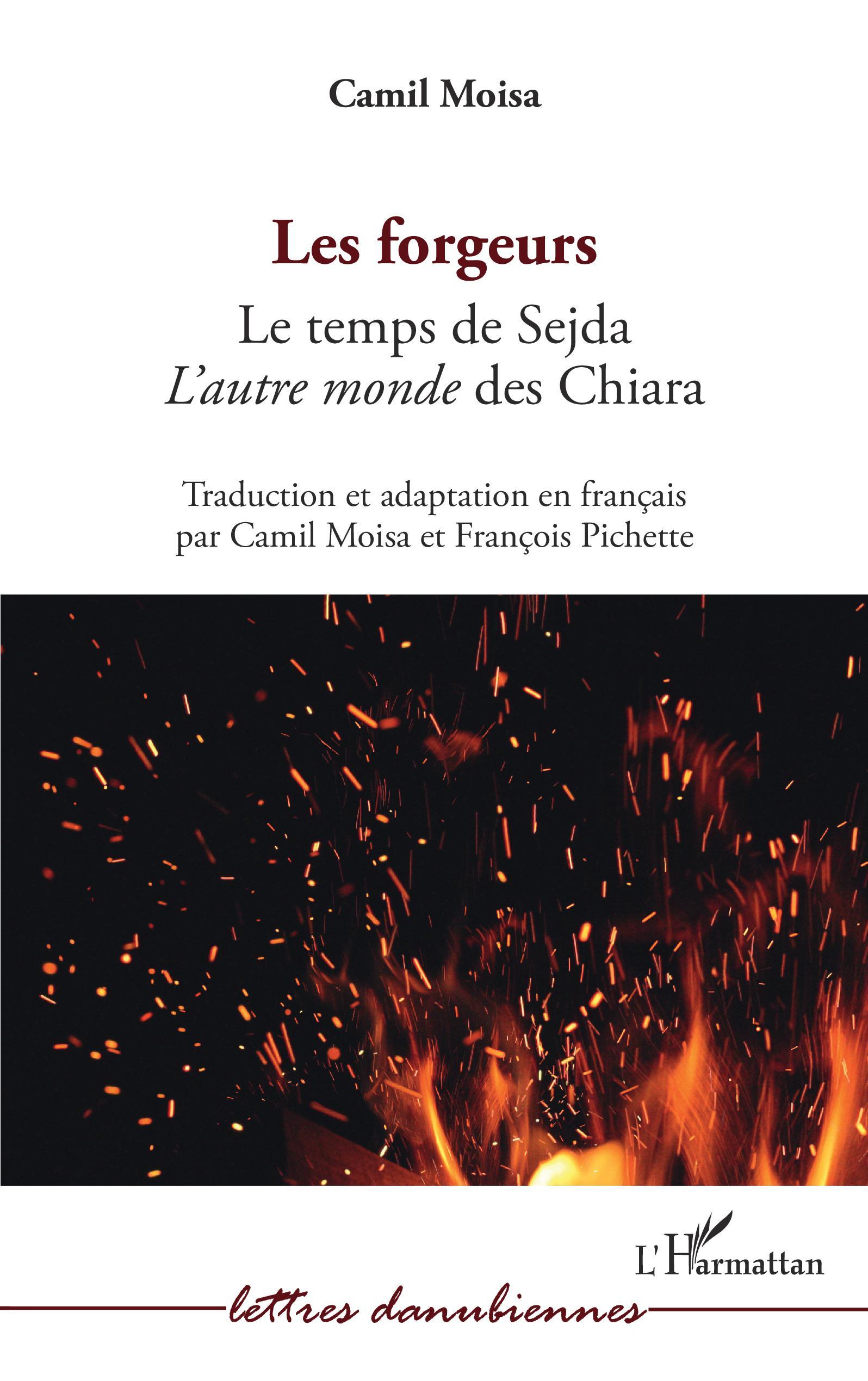 Les forgeurs, Le temps de Sejda - L'autre monde des Chiara (9782343254692-front-cover)