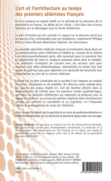L'art et l'architecture au temps des premiers aliénistes français (9782343200941-back-cover)