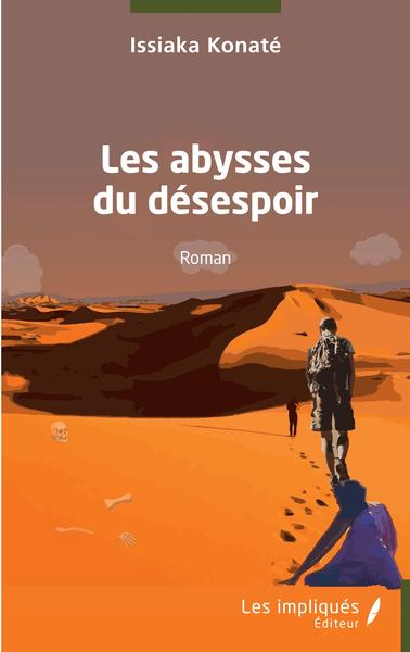 Les abysses du désespoir, Roman (9782343256993-front-cover)