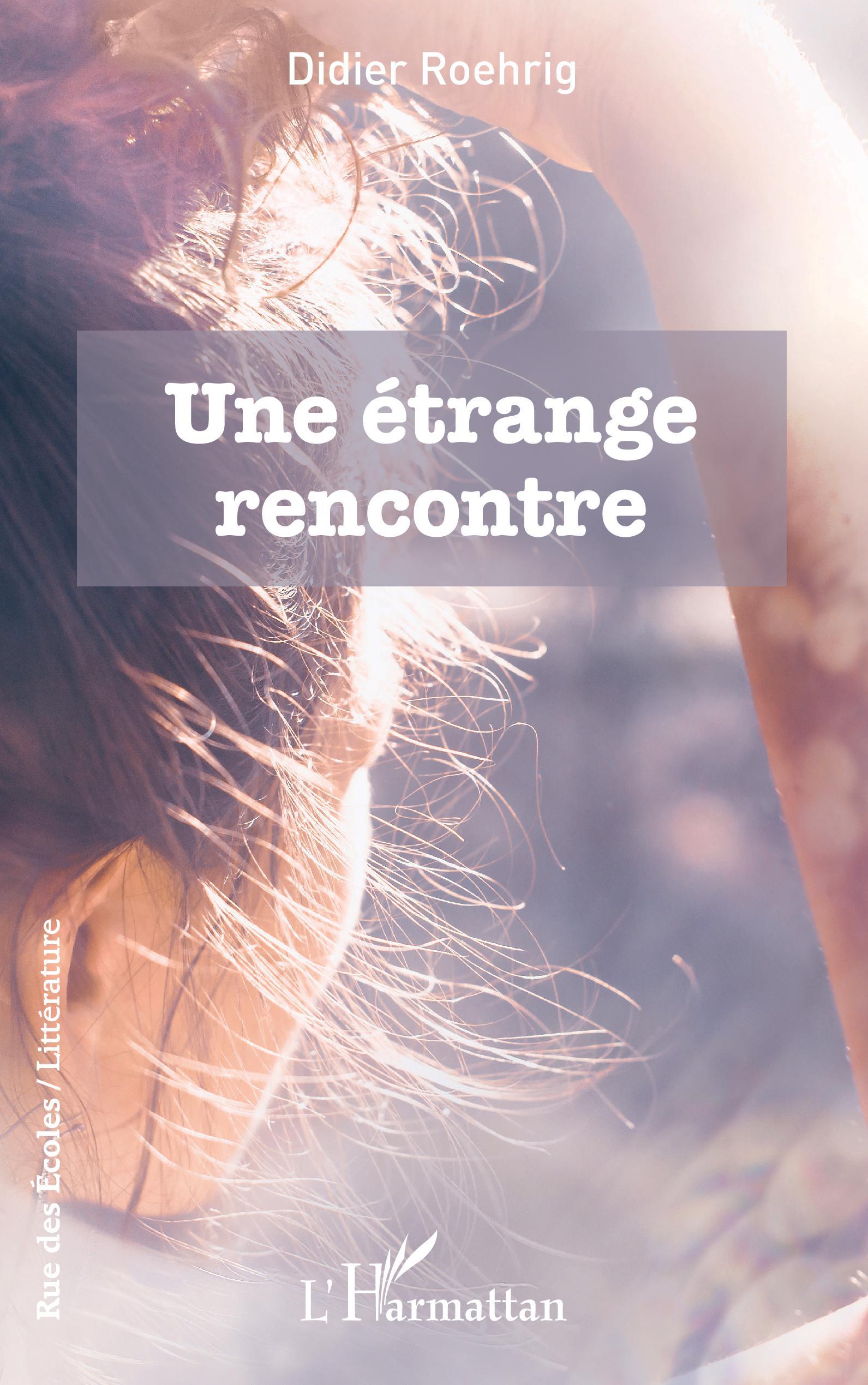 Une étrange rencontre (9782343241562-front-cover)