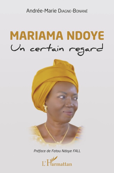 Mariama Ndoye. Un certain regard (9782343213439-front-cover)