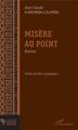 Misère au point, Roman (9782343205922-front-cover)