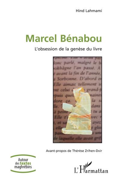 Marcel Bénabou, L'obsession de la genèse du livre (9782343218441-front-cover)
