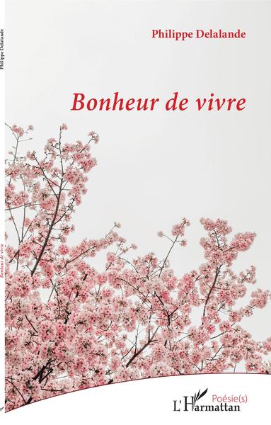 Bonheur de vivre (9782343208503-front-cover)