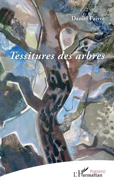 Tessitures des arbres (9782343229362-front-cover)