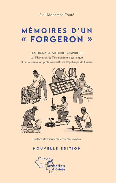 Mémoires d'un "forgeron", Témoignage autobiographique sur l'évolution de l'enseignement technique et de la formation professionn (9782343215310-front-cover)
