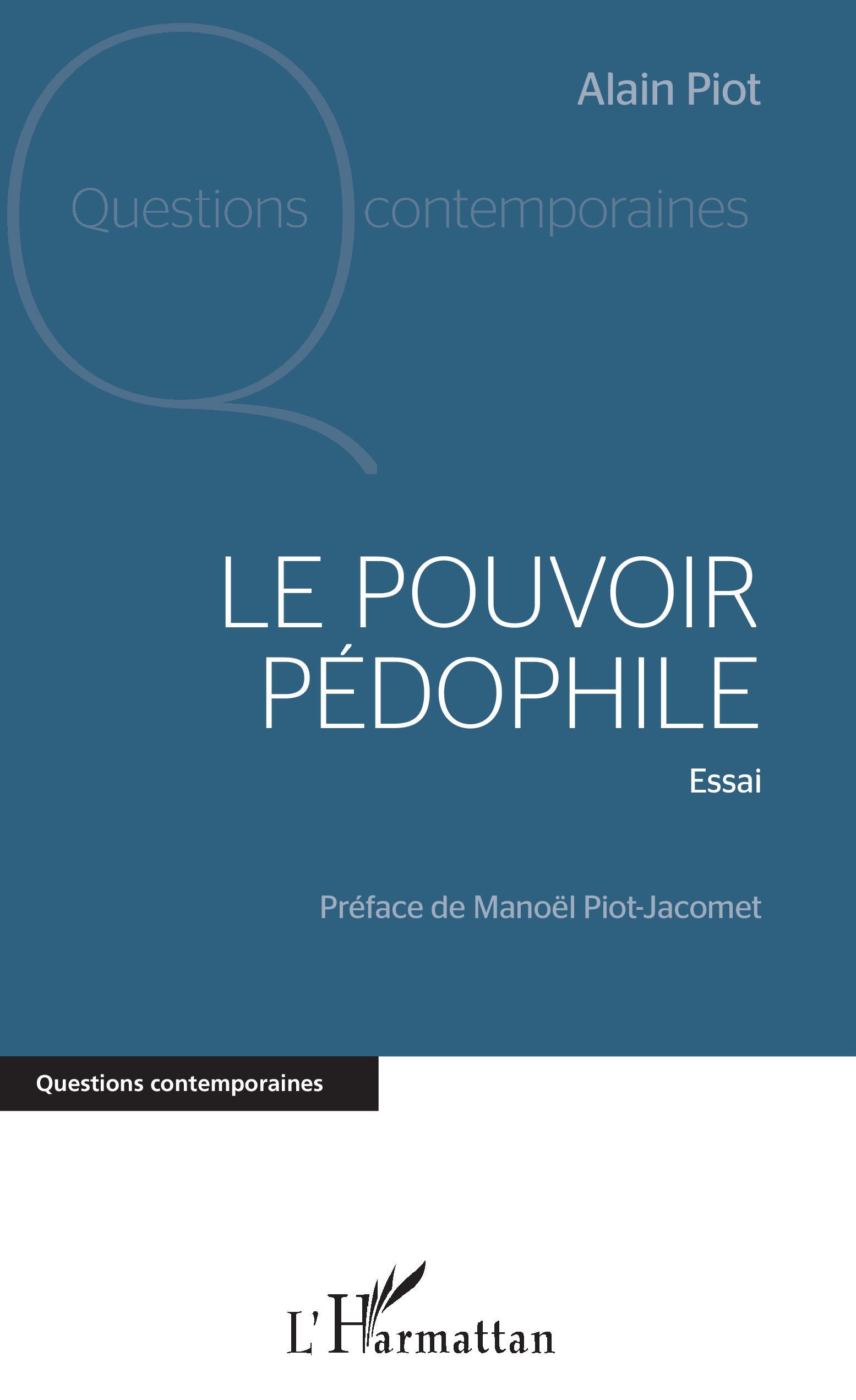 Le pouvoir pédophile, Essai (9782343208008-front-cover)