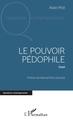 Le pouvoir pédophile, Essai (9782343208008-front-cover)