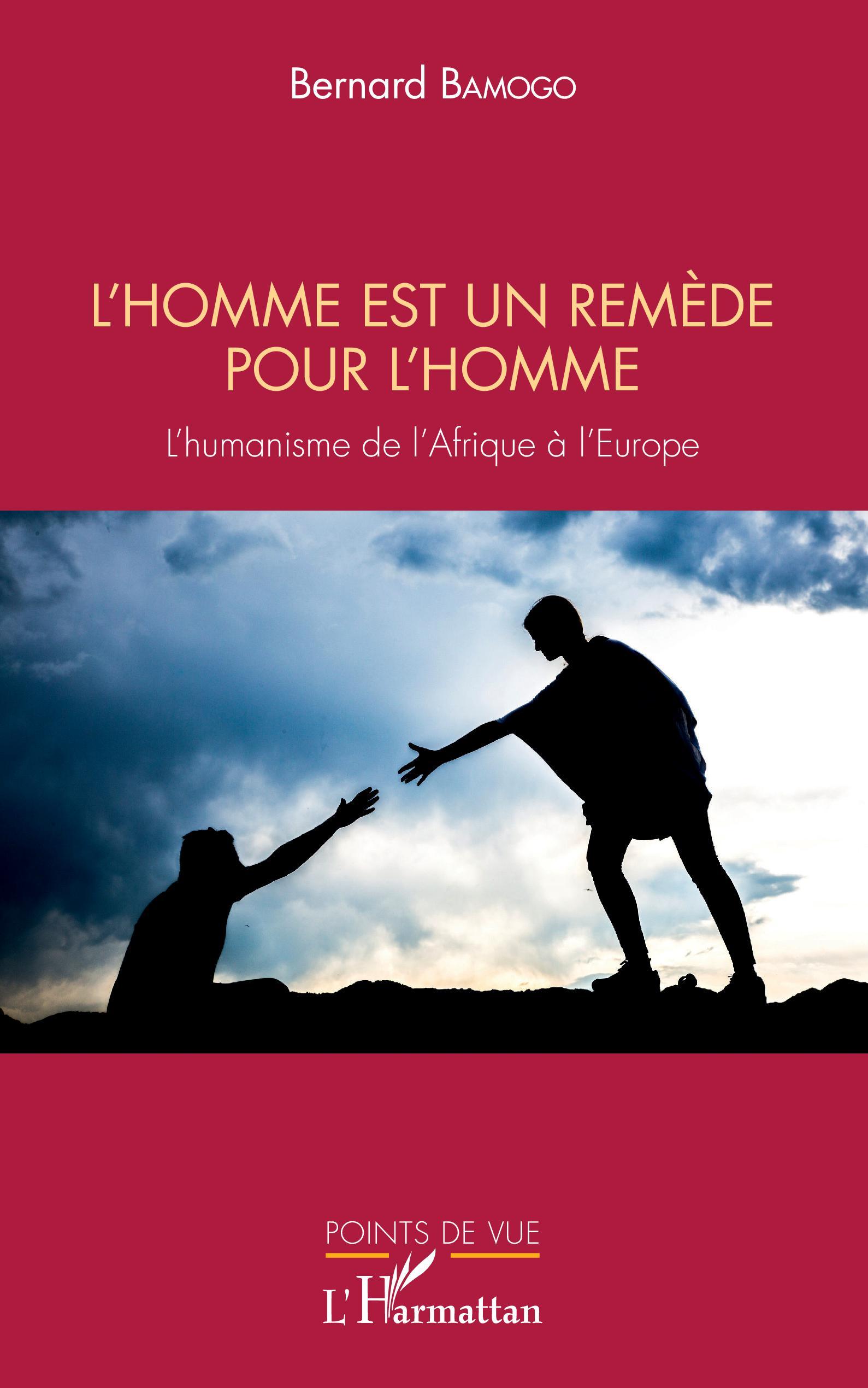 L'homme est un remède pour l'homme (9782343238876-front-cover)