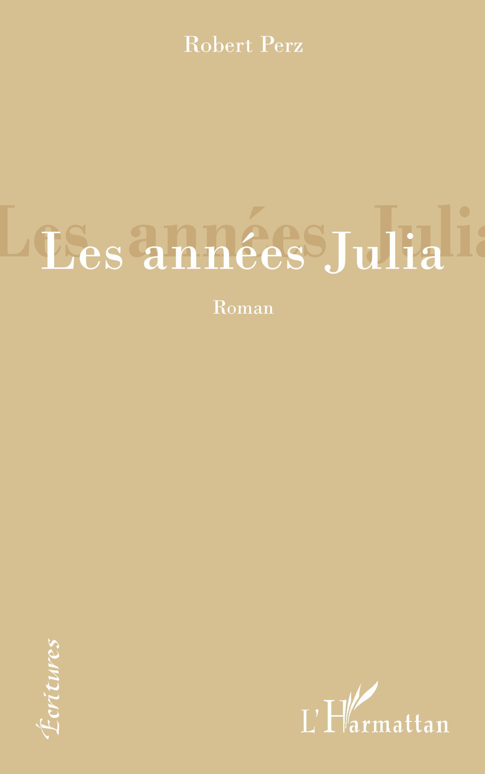 Les années Julia (9782343234830-front-cover)
