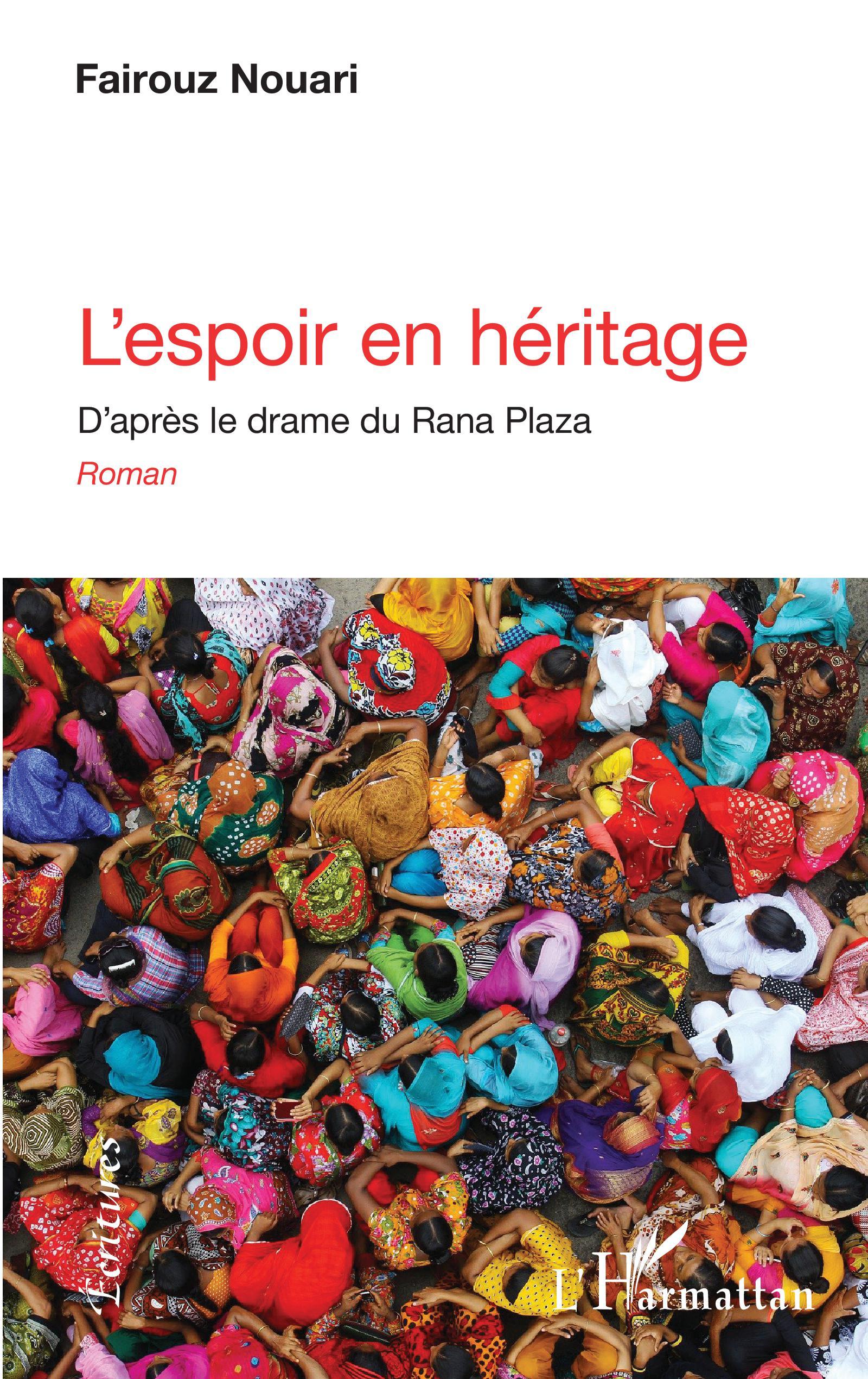 L'espoir en héritage, D'après le drame du Rana Plaza (9782343225326-front-cover)