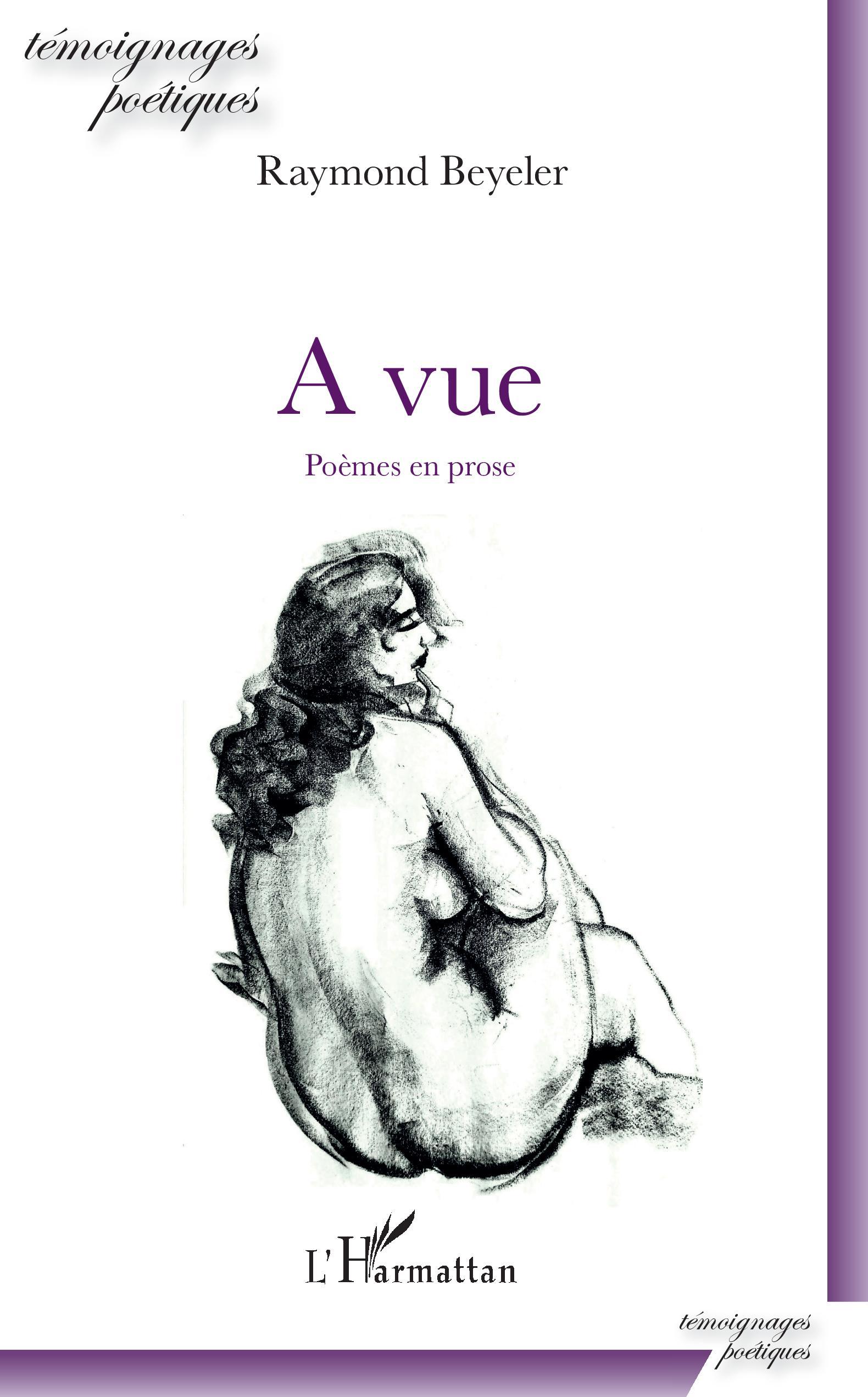 A vue, Poèmes en prose (9782343217437-front-cover)