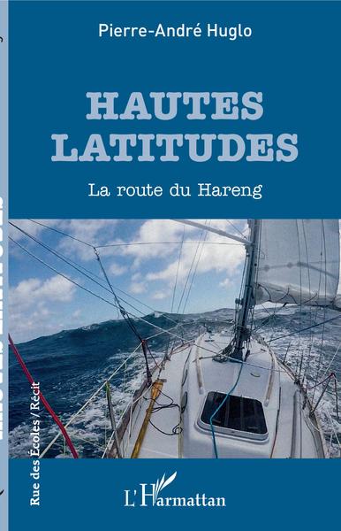 Hautes latitudes, La route du Hareng (9782343201863-front-cover)