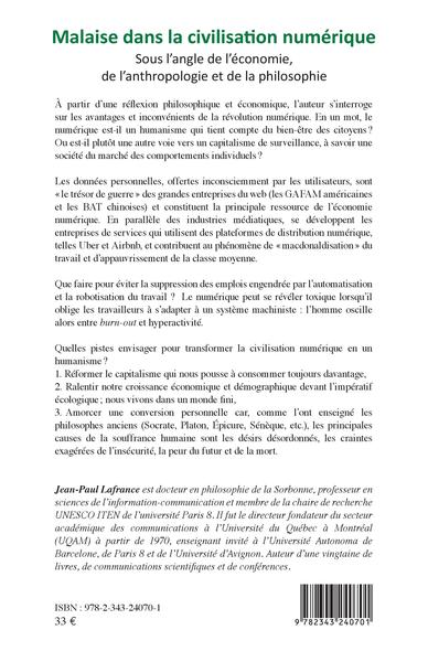 Malaise dans la civilisation numérique, Sous l'angle de l'économie, de l'anthropologie et de la philosophie (9782343240701-back-cover)