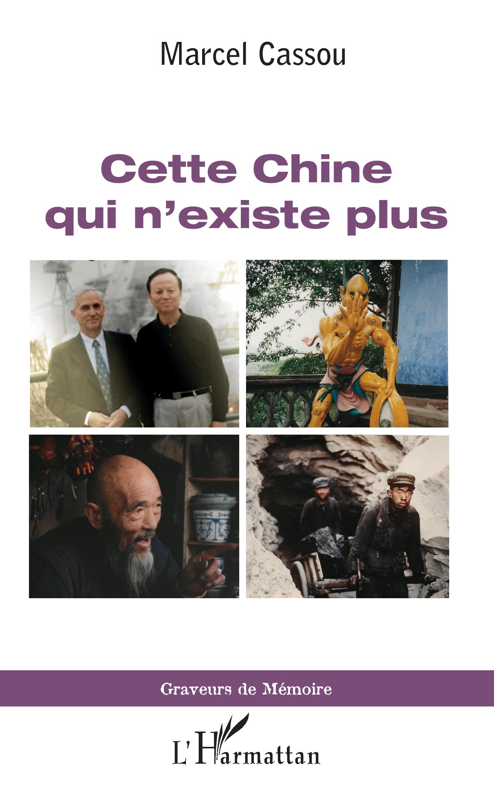 Cette Chine qui n'existe plus (9782343209944-front-cover)