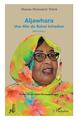 Aljawhara. Une fille du Sahel tchadien, Mémoires I (9782343247397-front-cover)
