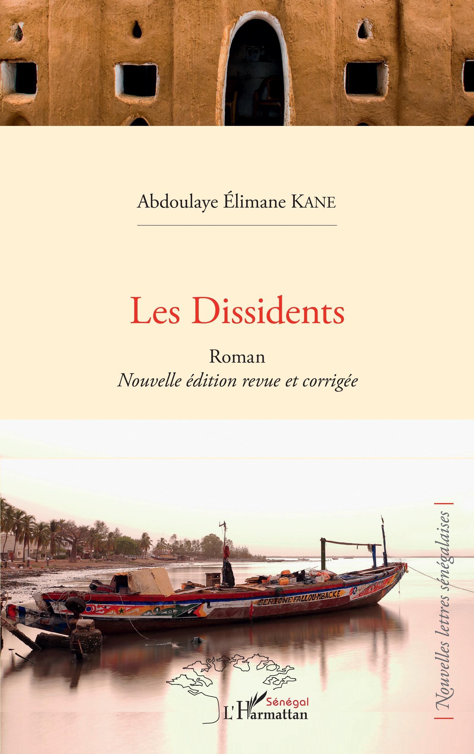 Les Dissidents, Roman - Nouvelle édition revue et corrigée (9782343244655-front-cover)