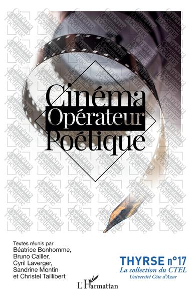 Cinéma opérateur poétique (9782343238951-front-cover)