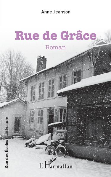 Rue de Grâce (9782343217741-front-cover)
