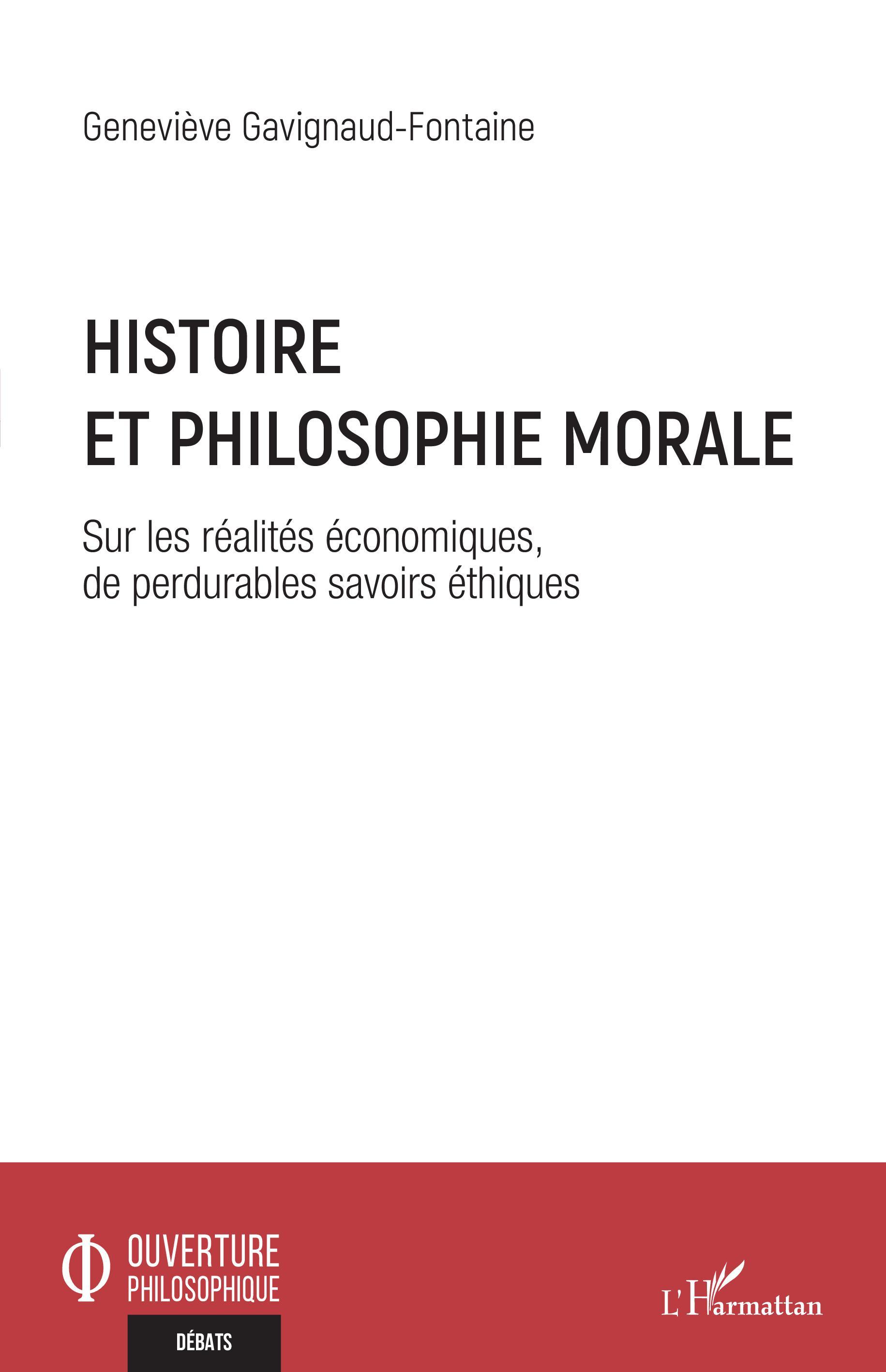 Histoire et philosophie morale, Sur les réalités économiques, de perdurables savoirs éthiques (9782343242644-front-cover)