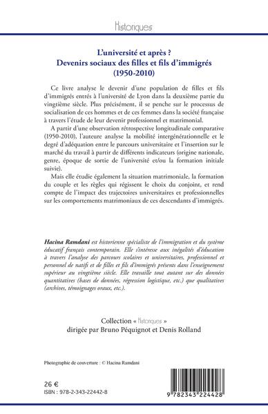 L'université et après ?, Devenirs sociaux des filles et fils d'immigrés - (1950-2010) (9782343224428-back-cover)